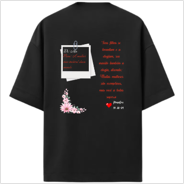 Overzid Deluxe Dias dos namorados / Proverbios 31:28-29